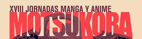 jornadas Manga y Anime de Motsukora